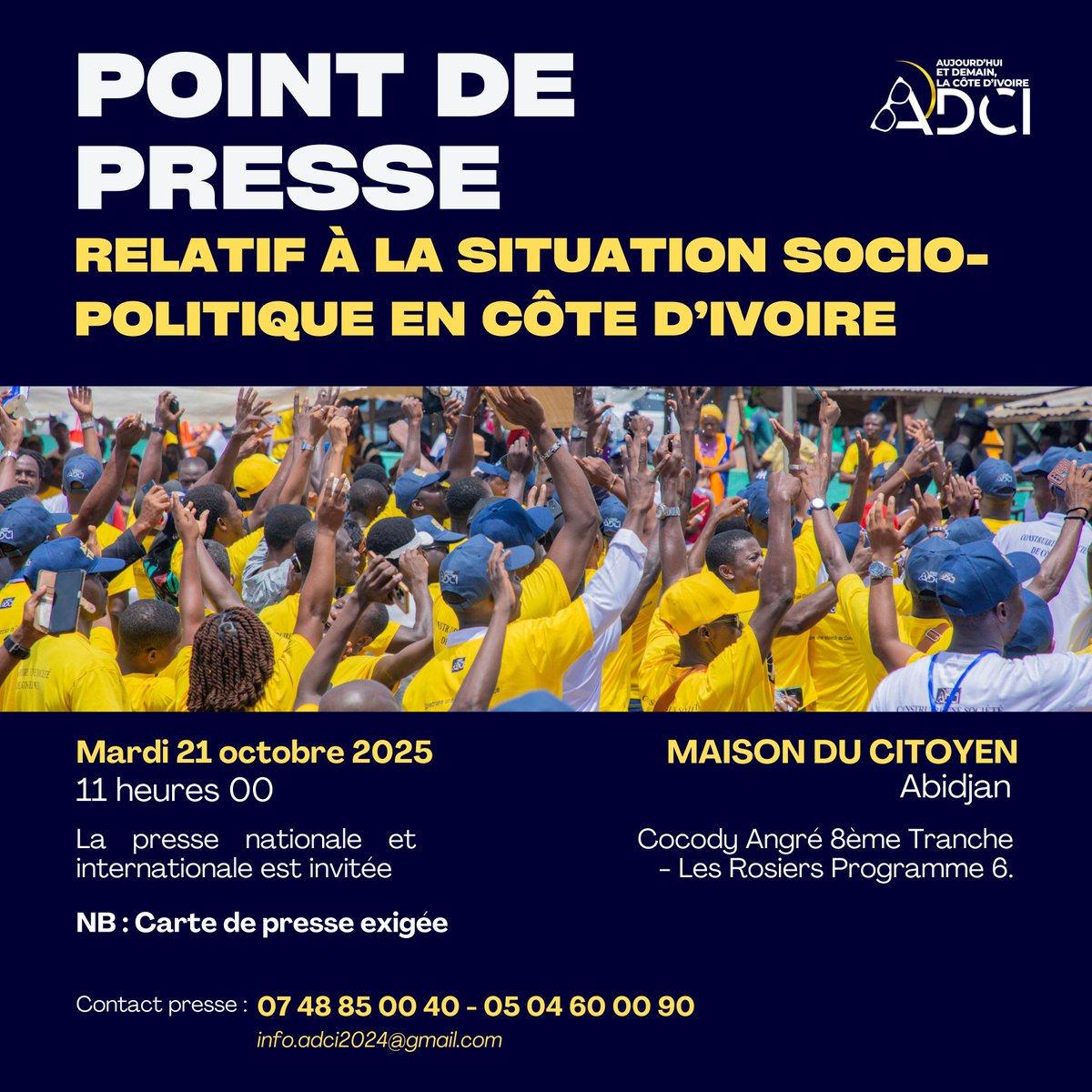 Ce mardi 21 octobre, au cours d'un point de presse, notre Mouvement donnera sa position officielle sur la situation socio-politique en Côte d'Ivoire.
Vous êtes invités :
11 heures
Maison du Citoyen, Cocody Angré (Les Rosiers).
07 48 85 00 40 / 05 04 60 00 90
#SociétéDeConfiance