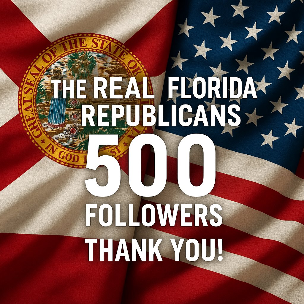 RealFloridaRep's tweet image. Thank You for 500 Followers! Please continue to share and grow with us!

#RealFloridaRepublicans #RFR #FaithFamilyFreedom #BuyBeachesFirst #BBAstrong #FloridaProud