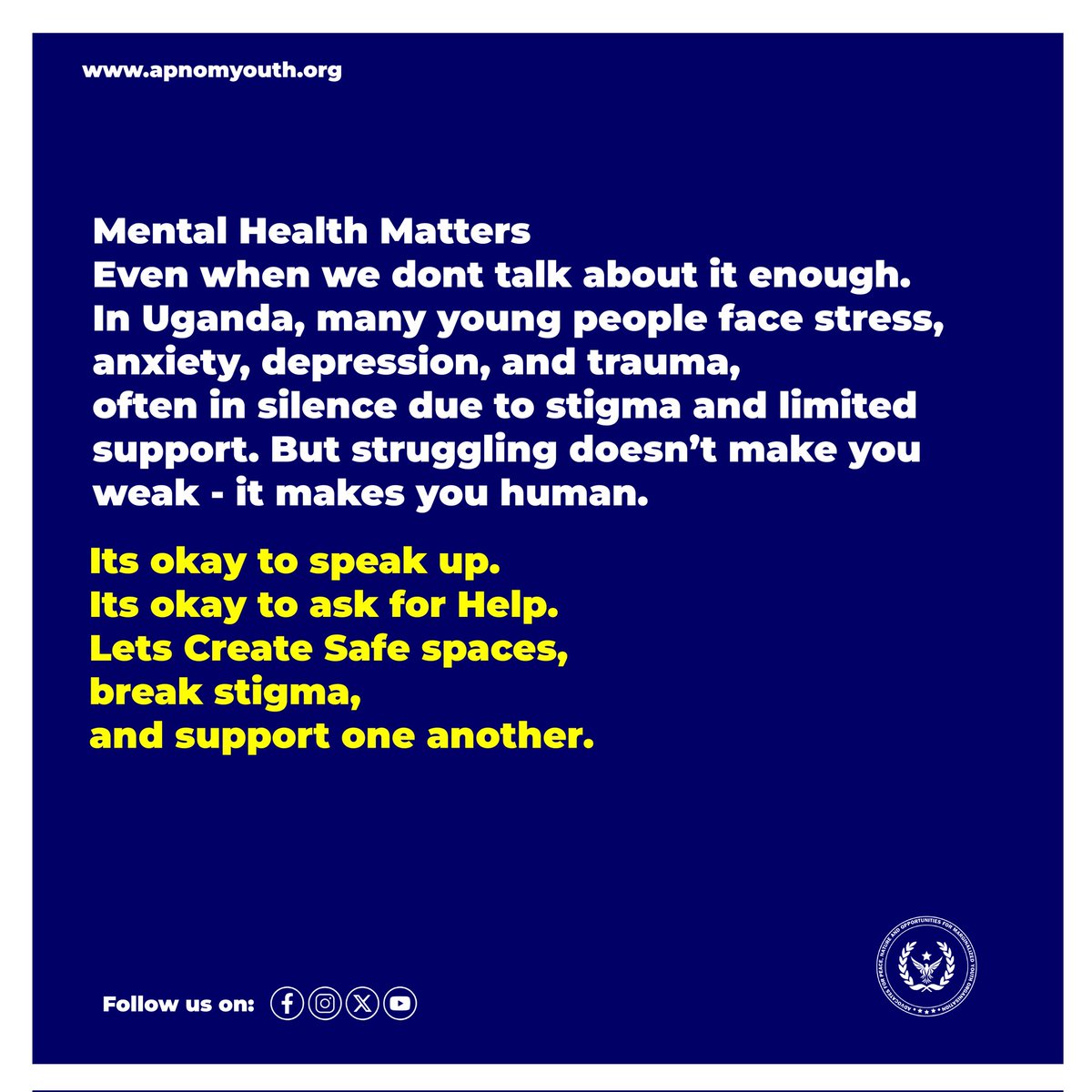 ApnomYouthOrg's tweet photo. Mental health matters even when we stay silent. 💚 Many Ugandan youth face stress, anxiety &amp; trauma, but seeking help is strength, not weakness. Let’s break the stigma &amp; support one another. https://t.co/wGpB8nmVOy