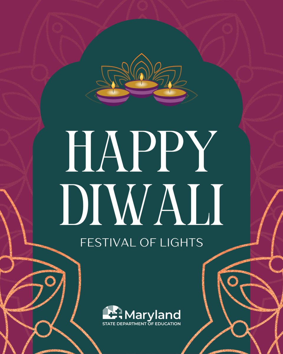 Happy Diwali! 🪔✨ Today, we celebrate the Festival of Lights, a time for joy, reflection, and new beginnings. MSDE wishes a bright and prosperous Diwali to all those celebrating across Maryland and beyond!