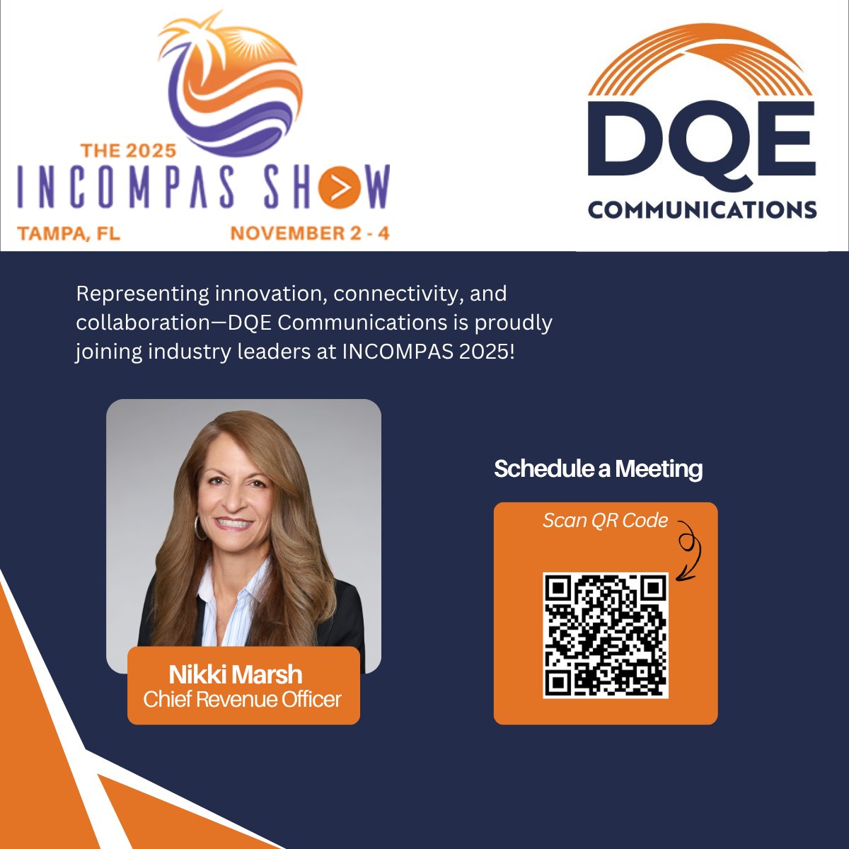 DQE_Comm's tweet image. 📣 Meet Nikki Marsh, CRO of DQE Communications, at the 2025 INCOMPAS Show in Tampa, FL — Nov 2–4!
Connect to discuss strategic growth &amp;amp; the future of connectivity.
📅 Schedule a meeting: share.hsforms.com/1BIqmdmLOTQm7H…
#INCOMPAS2025 #DQECommunications #TelecomLeadership
