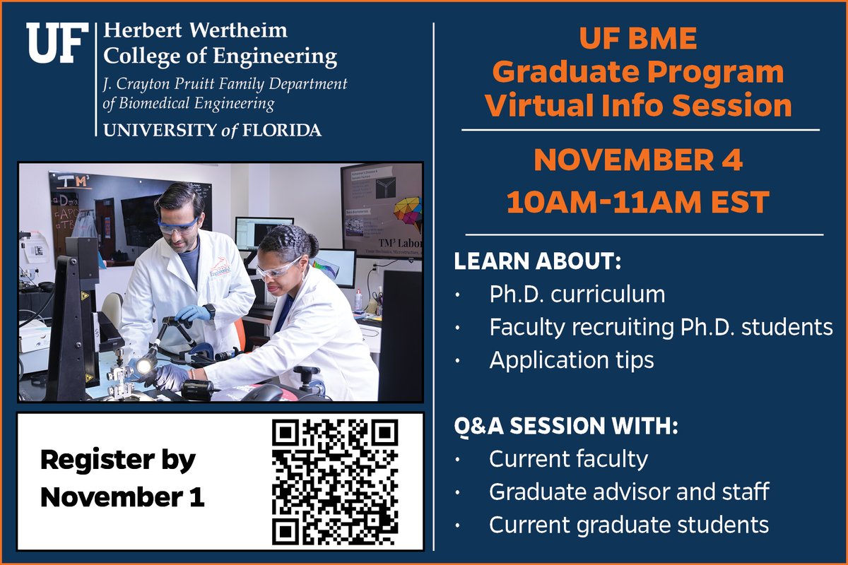 UFBME's tweet photo. Thinking about a Ph.D. in #BiomedicalEngineering? 
Join our UF BME Ph.D. Admission Info Session on Nov. 4 (10–11 a.m. EST) to learn about research, funding &amp; how to apply!
Register by Nov. 1: [https://t.co/EJYDcN0NQu]
#UFBME #GatorEngineers https://t.co/9jkjY52wa3