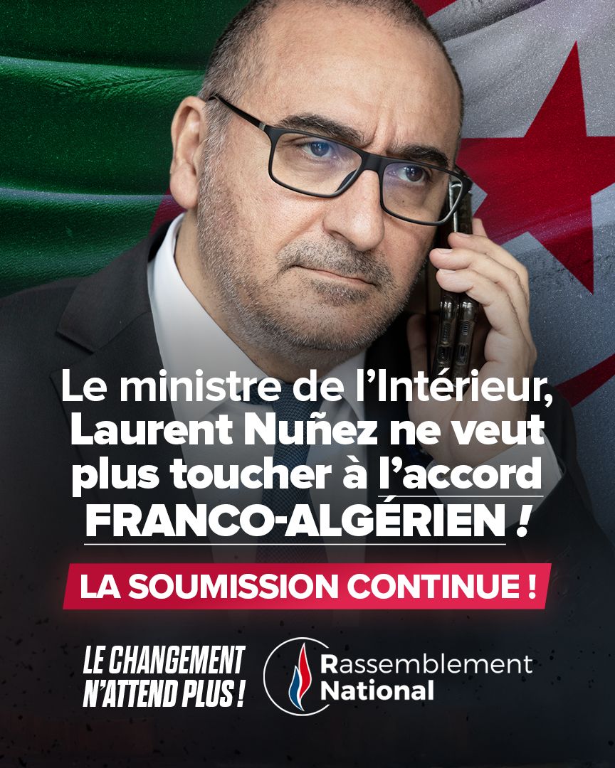 RNational_off's tweet image. 🔴 Malgré les provocations répétées du régime algérien, Emmanuel Macron et son gouvernement persistent dans la passivité !

Fin de l’accord de 1968 (+ de 2 milliards €/an), suspension des visas, arrêt des aides publiques (+ de 132 millions €/an) : la France doit retrouver sa…
