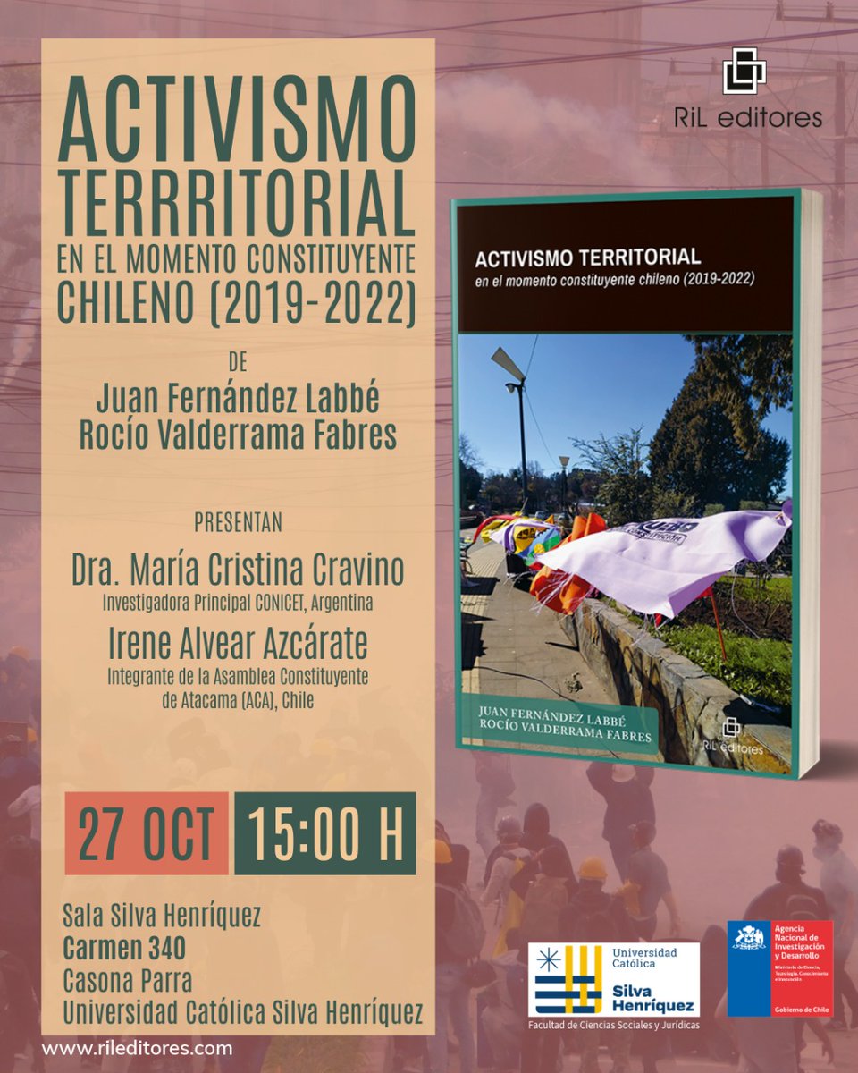 Lanzamiento del libro "Activismo territorial en el momento constituyente chileno (2019-2022)", de nuestro investigador Juan Fernández Labbé, Decano de la Facultad de Ciencias Sociales y Jurídicas, junto a Rocío Valderrama.
27 de octubre, 15 hs.
Casona Parra, Carmen 340, Santiago