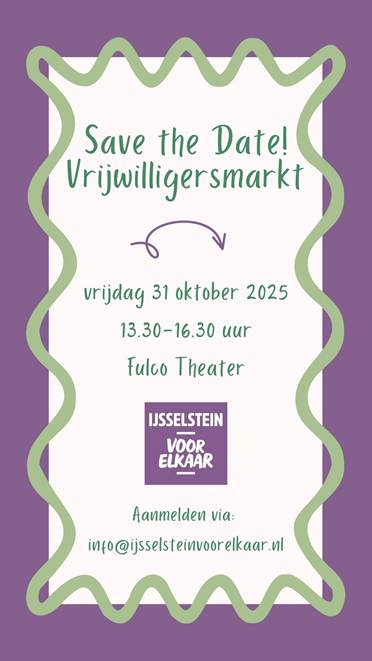 Ben jij op zoek naar vrijwilligerswerk maar weet je niet zo goed waar je moet beginnen. Er is altijd wel iets wat bij jou past. Amivedi zal aanwezig zijn!
Locatie: Fulco Theater, Overtoom 3, 3401 BK IJsselstein
Website:  ijsselsteinvoorelkaar.nl