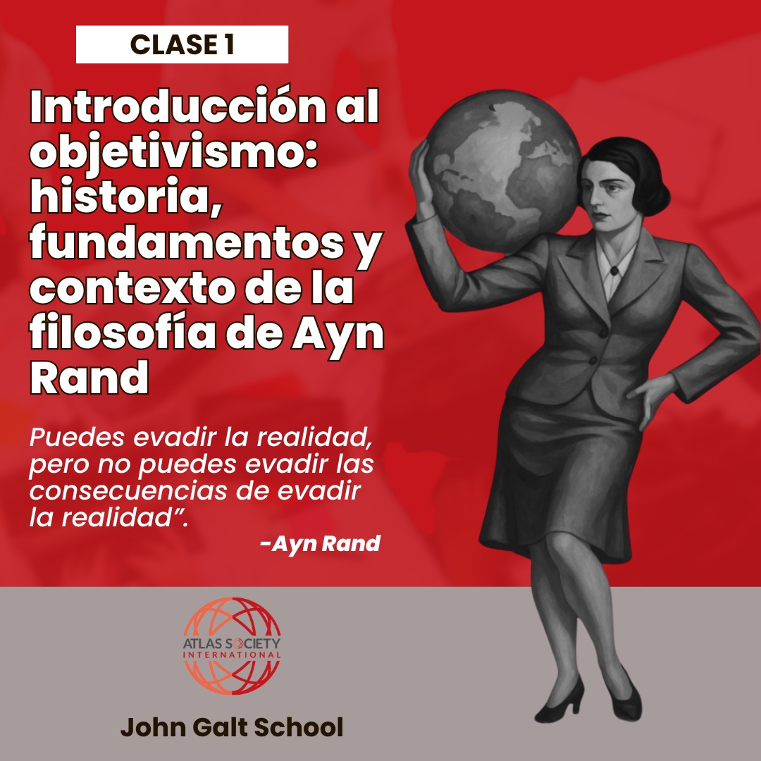 juandemariana's tweet photo. 👉 Primera clase de la John Galt School: 

➡️ Introducción al Objetivismo: Historia, fundamentos y contexto de la filosofía de Ayn Rand. 

💬 “Puedes evadir la realidad, pero no puedes evadir las consecuencias de evadir la realidad.” — Ayn Rand

#Objetivismo #JohnGaltSchool https://t.co/iPmRLsGlVE