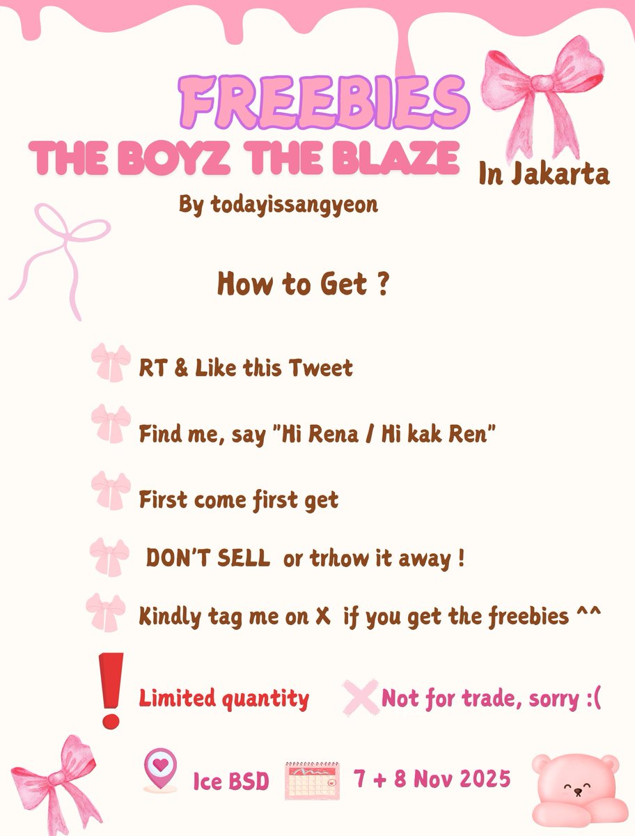 todayissangyeon's tweet image. 📢 Freebies THE BOYZ THE BLAZE In Jakarta ❤️‍🔥
by : @todayissangyeon 🥭

📍 ICE BSD 
🗓 7+ 8 November 2025

check the picture(s) for details.

see you Deobi!  ࣪  ♡ 💖
#더보이즈 #THEBOYZ #THEBLAZE_in_JAKARTA