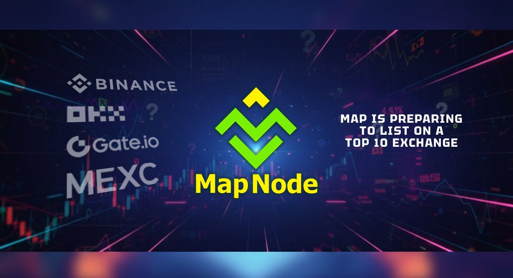 📊THE MARKET IS HOLDING BREATH!
MAP IS PREPARING TO LIST ON A TOP 10 EXCHANGE

🔥The news is spreading like wildfire: MAP is getting closer to being listed on one of the TOP 10 exchanges this quarter, possibly MEXC, OKX, or even the world's largest cryptocurrency exchange