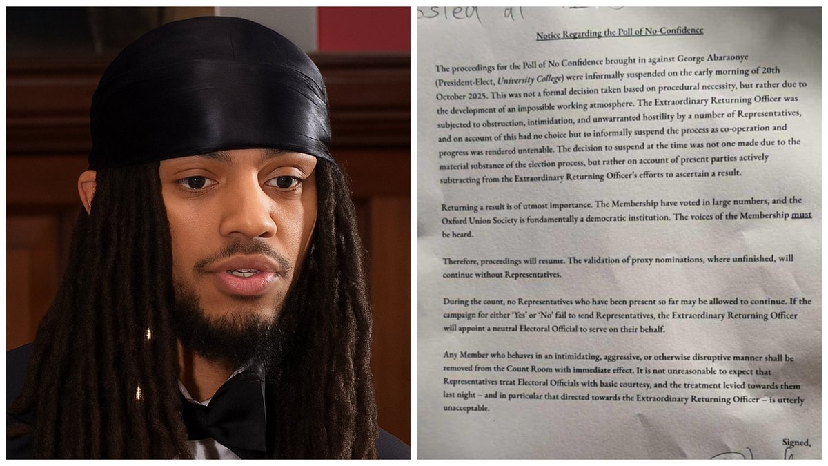 At the Oxford Union, George Abaraonye’s representatives have intimidated and bullied the returning officer into suspending the President-elect’s vote of no confidence.

This man, and anyone linked to him, is a disgrace to British academia.

He should be expelled from Oxford.