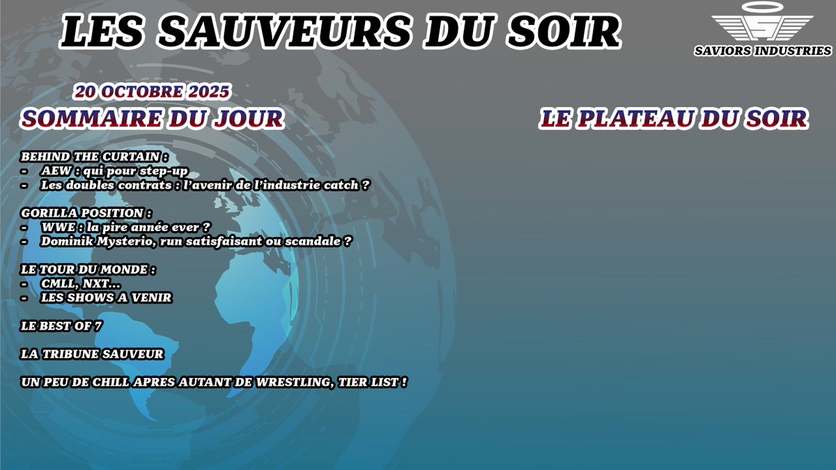 SauveursLutte's tweet image. Toujours dispo sur toutes les plateformes, la review de AEW WRESTLEDREAM 2025 !!
Et ce soir, retrouvez la 3e édition des SAUVEURS DU SOIR, votre émission qui revient toutes les semaines sur l'actu catch, et qui aborde diverses sujets de la planète catch.
A ce soir ! 🫡