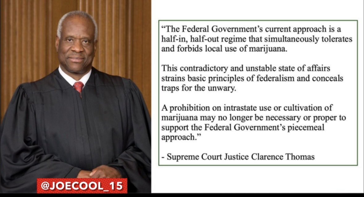 JoeCool_15's tweet image. Justice Thomas knows cannabis prohibition is unconstitutional