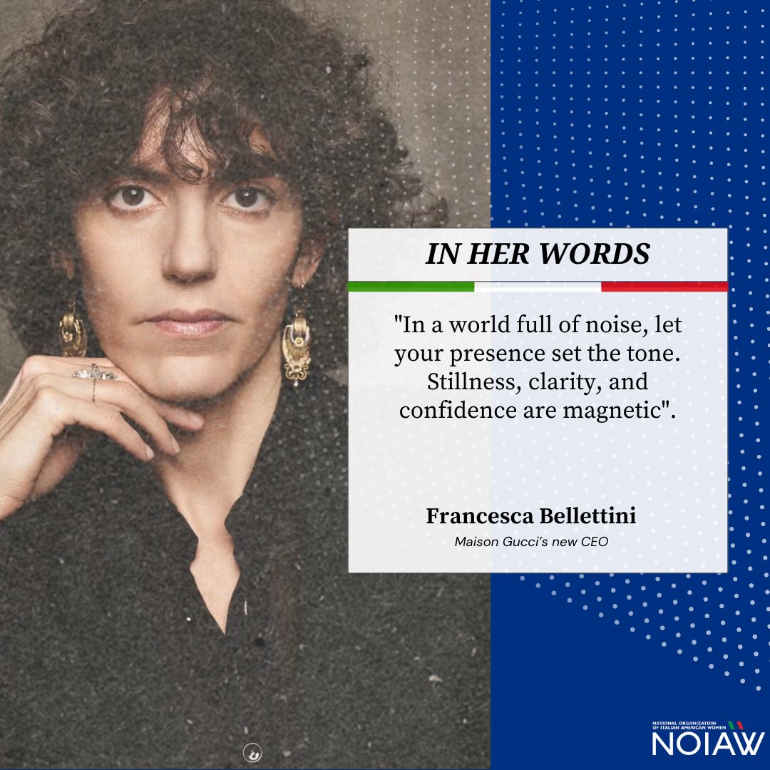 NOIAW's tweet image. &quot;In a world full of noise, let your presence set the tone. Stillness, clarity, and confidence are magnetic&quot;.

Francesca Bellettini, recently appointed CEO at Gucci

#InHerWords #empowerher