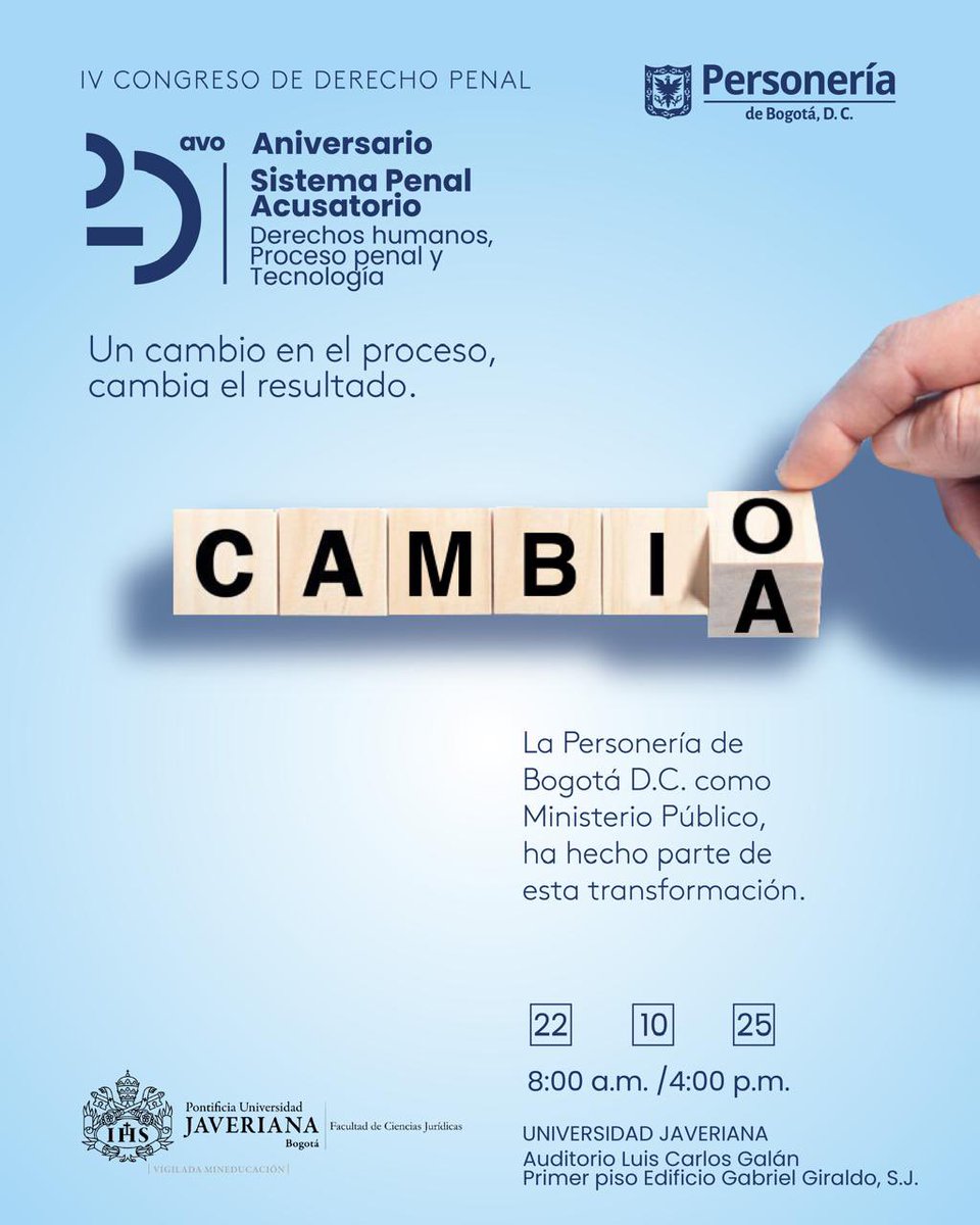 personeriabta's tweet photo. 🎓 IV Congreso de Derecho Penal
🔹 25 años del Sistema Penal Acusatorio
Derechos humanos, proceso penal y tecnología.

Un cambio en el proceso, cambia el resultado ⚖️
La Personería de Bogotá D.C. ha sido parte de esta transformación.

📍Universidad Javeriana
🗓️ 22 de octubre de 2025
🕗 8:00 a.m. – 4:00 p.m.
📌 Auditorio Luis Carlos Galán

Inscríbete aquí 👉 https://t.co/3lTt6AxUVn

#PersoneríaDeBogotá #DerechoPenal #SistemaPenalAcusatorio #DerechosHumanos #Justicia