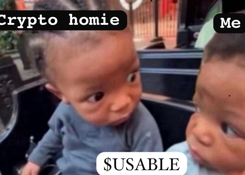 Captain_mayorr1's tweet photo. Me whispering ‘$USABLE launching soon’ in my homie’s ear🥹💀
@usablecoin 

#USABLE #memecoin https://t.co/bM4r4QbXHY