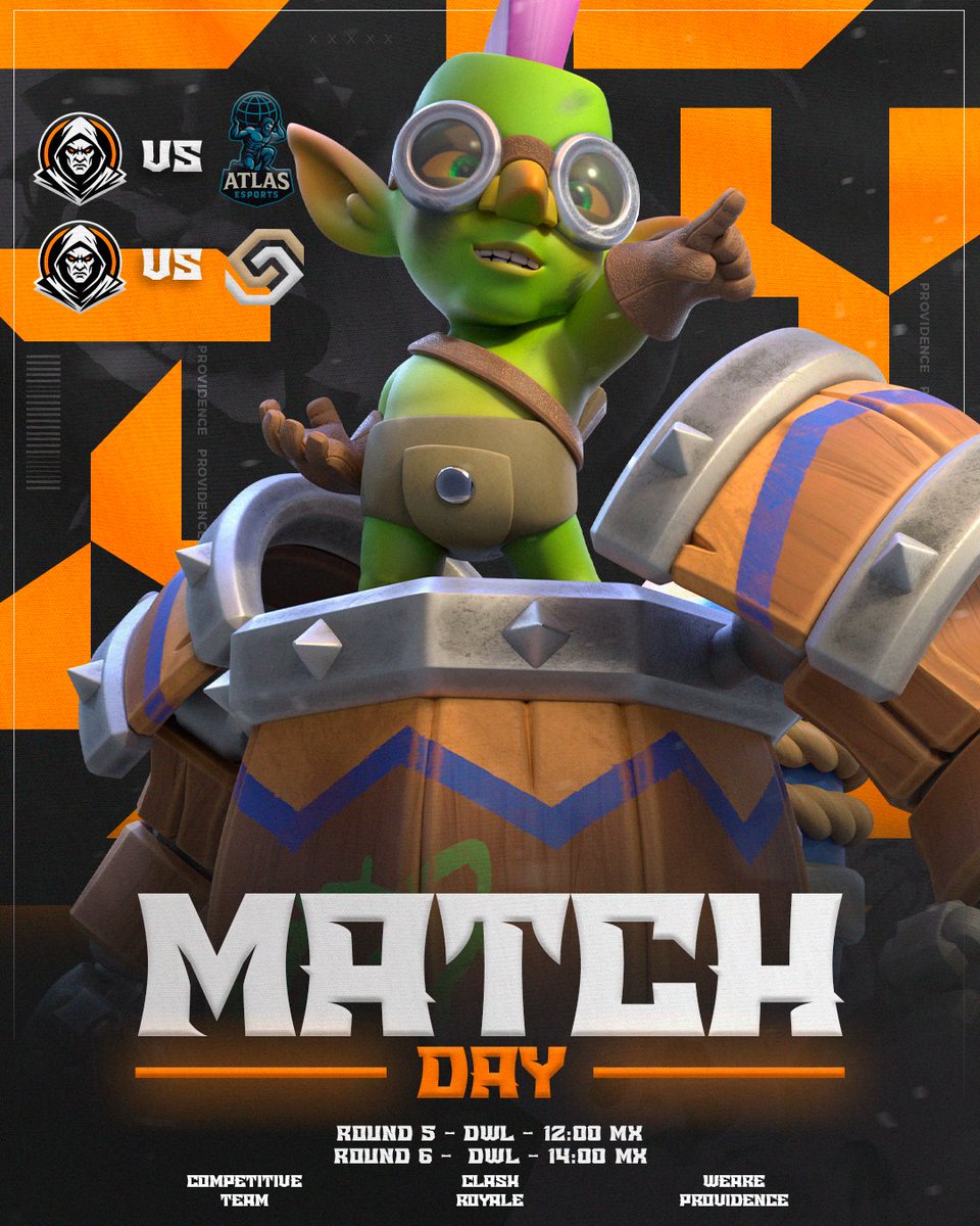 #ClashRoyale | 📅MATCHDAY

🏆| <a href="/dw_league/">DWL - Season X</a>
🆚| <a href="/AtlasEsp0rts/">Atlas_Esports</a>
📌| Jornada 5
🕰️| 12:00🇲🇽

🏆| <a href="/dw_league/">DWL - Season X</a>
🆚| <a href="/EnosisCR/">Enosis eSports</a>
📌| Jornada 6
🕰️| 14:00🇲🇽

#WeAreProvidence