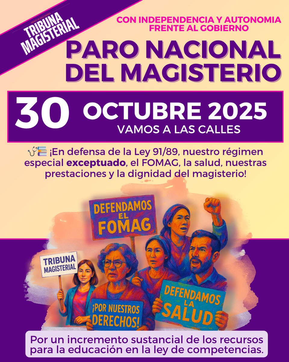 Este 30 de octubre de 2025 💪 el magisterio saldrá a las calles en el #ParoNacionalDelMagisterio 🪧

🟣 Con independencia y autonomía frente al gobierno.

✊ En defensa de:
📘 La Ley 91/89 y nuestro régimen especial exceptuado
🏥 El FOMAG y la salud del magisterio