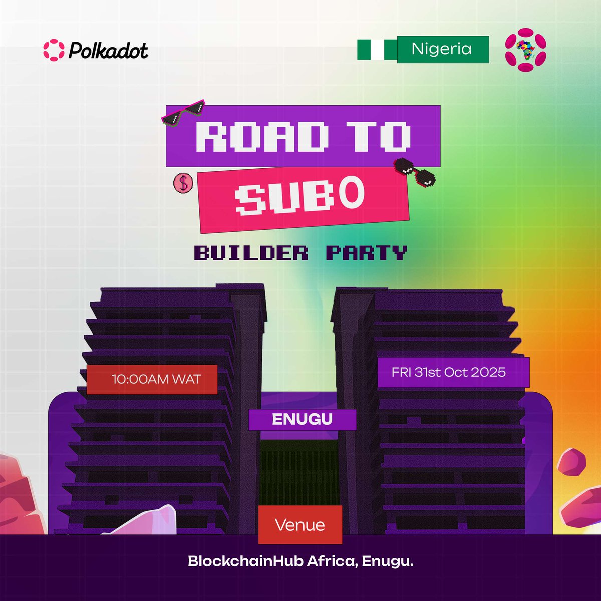 PolkadotAfrica's tweet image. 🧱 The Road to Sub0 dey enter Coal City! 🇳🇬🔥

Na Enugu turn to feel the Polkadot energy, and this time, we’re teaming up with @nextbridge_afr and @blockhubafrica to bring you Builders Party Enugu!

📅 Friday, October 31, 2025
🕙 10:00 AM – 5:00 PM WAT
📍 Blockhub Africa, No. 1…