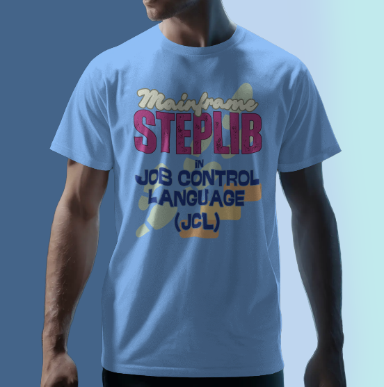 shirtparking's tweet image. Check out this awesome 'Mainframe Job Control Language STEPLIB' design on @TeePublic! tee.pub/lic/x0v2Eadn3xQ #mainframeprogramming #JobControlLanguage #cobolprogramming #Steplib #tshirts #teepublic
