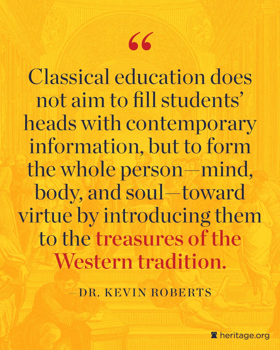 Heritage's tweet image. Education ought to instill not only knowledge, but also virtue.
Read Heritage President @KevinRobertsTX full article on the resurgence of classical education in @ModAgeJournal. 👉 modernagejournal.com/kevin-roberts-…