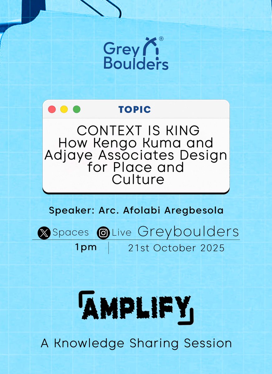 greyboulders's tweet image. Join us tomorrow, the 20th of October, by 1pm WAT, here on X Spaces and Instagram Live! AMPLIFY - A Live Knowledge Sharing Session by
@Greyboulders
IG:instagram.com/greyboulders?u…
#GreyBoulders #Architecture #spaceshost #Culture #discussions #INDIGENOUS #Japanesearchitecture