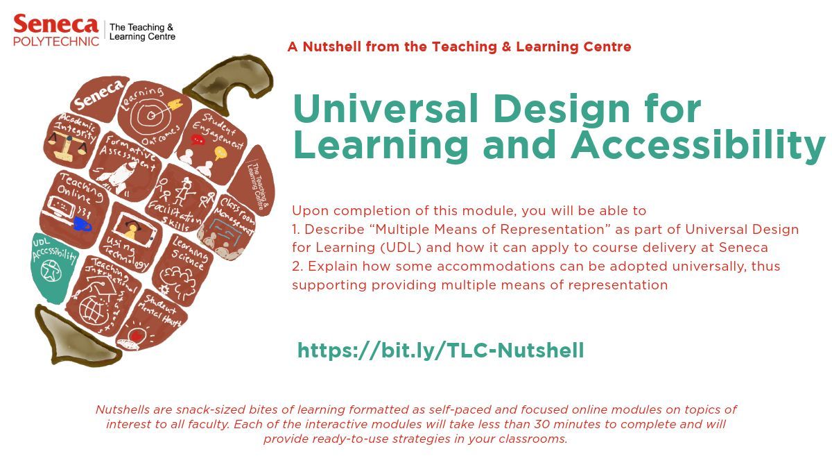 Seneca_TandL's tweet image. Each student in your courses represents unique backgrounds, experience, and abilities. Our Universal Design for Learning and Accessibility: What’s the Connection? #TLCnutshell will help you understand the diverse learners and how UDL can support students. bit.ly/TLC-Nutshell
