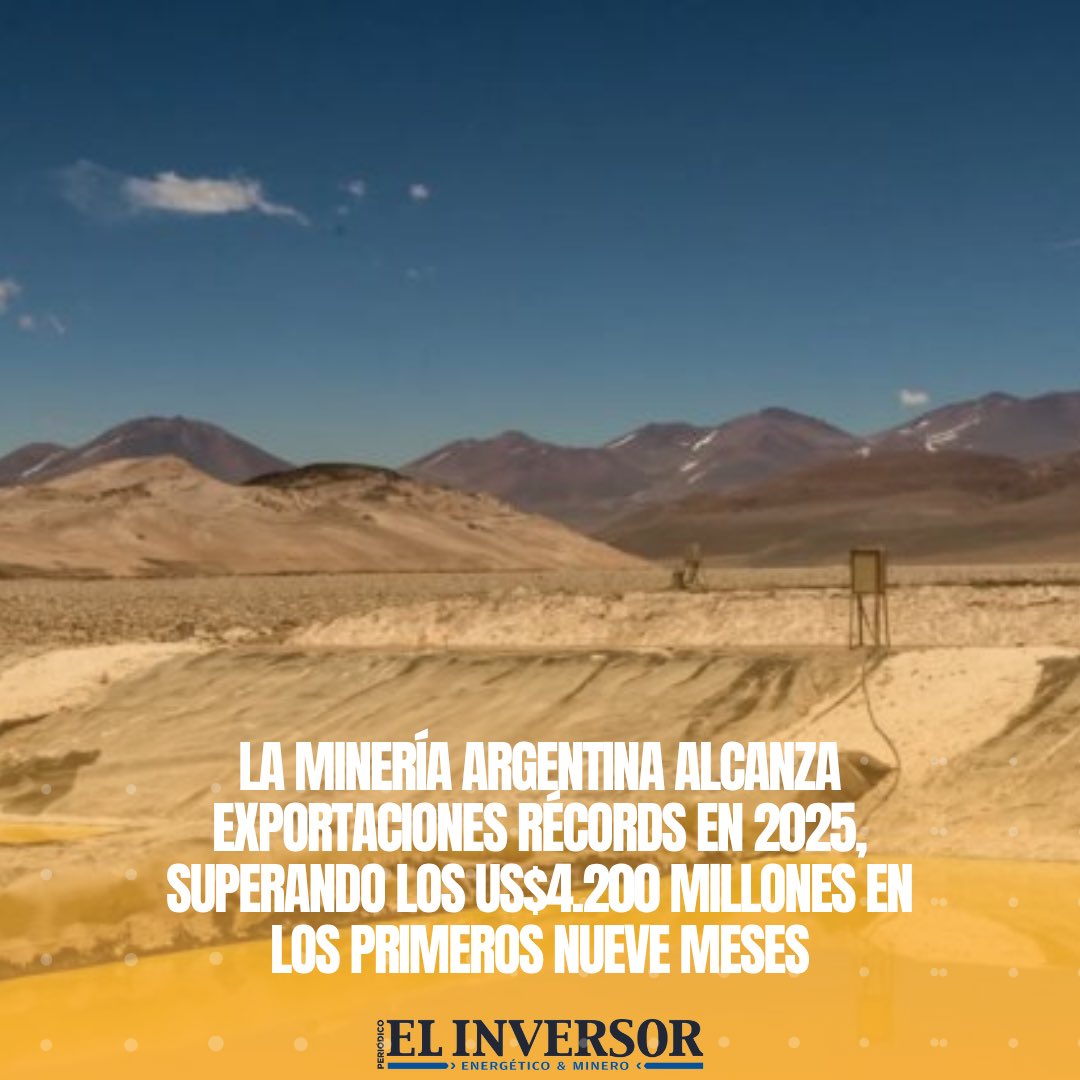 ⛏️ La minería argentina alcanza exportaciones récord en 2025: más de US$ 4.200 millones en nueve meses

🔗
elinversorenergetico.com/la-mineria-arg…

#Minería #Argentina #Exportaciones #Litio #MetalesPreciosos #Economía #Inversión #DesarrolloProductivo