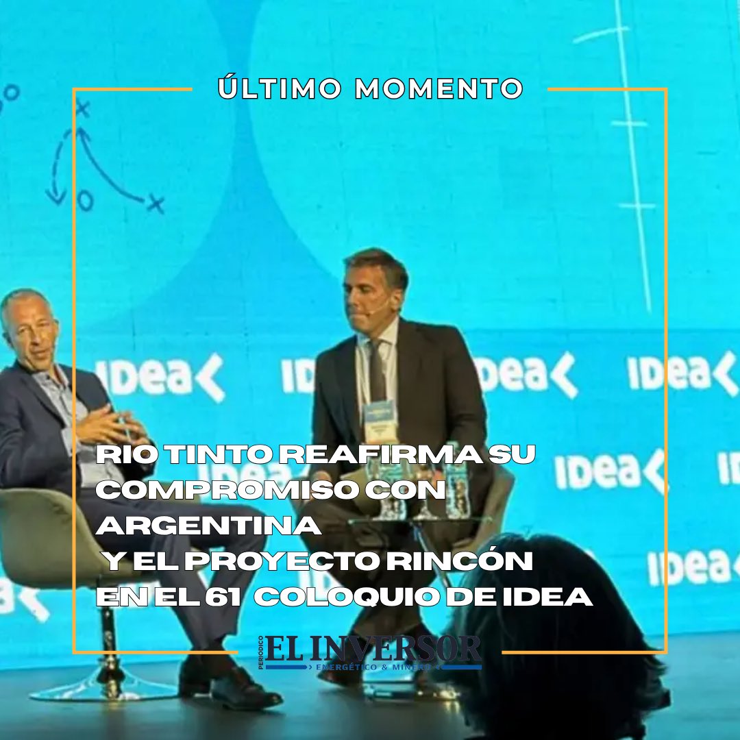 🔋 Rio Tinto reafirma su compromiso con Argentina y el proyecto Rincón en el 61° Coloquio de IDEA

🔗
elinversorenergetico.com/rio-tinto-reaf…

#RioTinto #Litio #Argentina #Inversión #TransiciónEnergética #IDEA2025 #ProyectoRincón #MineríaSostenible