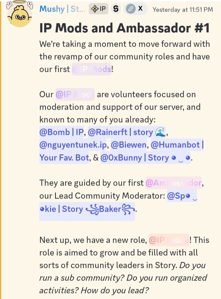 Re.ip (@reeeip) on Twitter photo Big congrats to <a href="/StoryProtocol/">Story</a> for the epic revamp of community titles
From the IP Mods (<a href="/CryptoW2222/">Booom.ip</a>, <a href="/rainerft_/">Rainerft.IP</a>, <a href="/2imtunek/">2imtunek.ip ( 🔴, 💊)</a>, <a href="/li2w25/">Biewen.ip</a>, <a href="/humanbotcrypto/">HumanBot</a>, <a href="/0xbunny_/">0xBunny.ip🐰</a>) stepping up as voluntary leaders, to the IP Leads who’ll host activities, and the Ambassadors driving the ecosystem Big congrats to <a href="/StoryProtocol/">Story</a> for the epic revamp of community titles
From the IP Mods (<a href="/CryptoW2222/">Booom.ip</a>, <a href="/rainerft_/">Rainerft.IP</a>, <a href="/2imtunek/">2imtunek.ip ( 🔴, 💊)</a>, <a href="/li2w25/">Biewen.ip</a>, <a href="/humanbotcrypto/">HumanBot</a>, <a href="/0xbunny_/">0xBunny.ip🐰</a>) stepping up as voluntary leaders, to the IP Leads who’ll host activities, and the Ambassadors driving the ecosystem