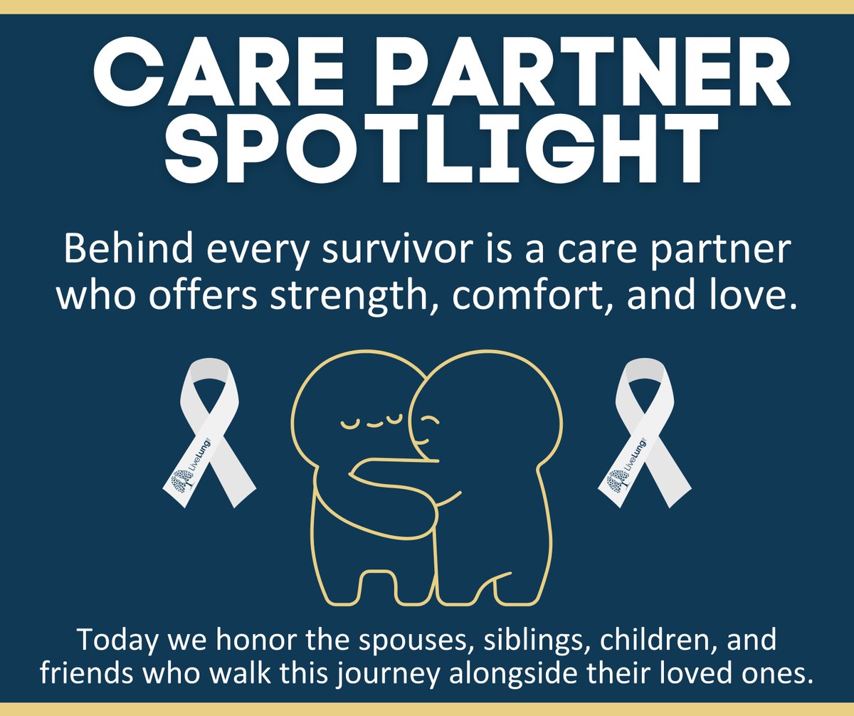 LiveLung1's tweet image. Behind every survivor is a care partner who offers strength, comfort, and love. Today we honor the spouses, siblings, children, and friends who walk this journey alongside their loved ones.

#LungCancerCare #SupportAndStrength