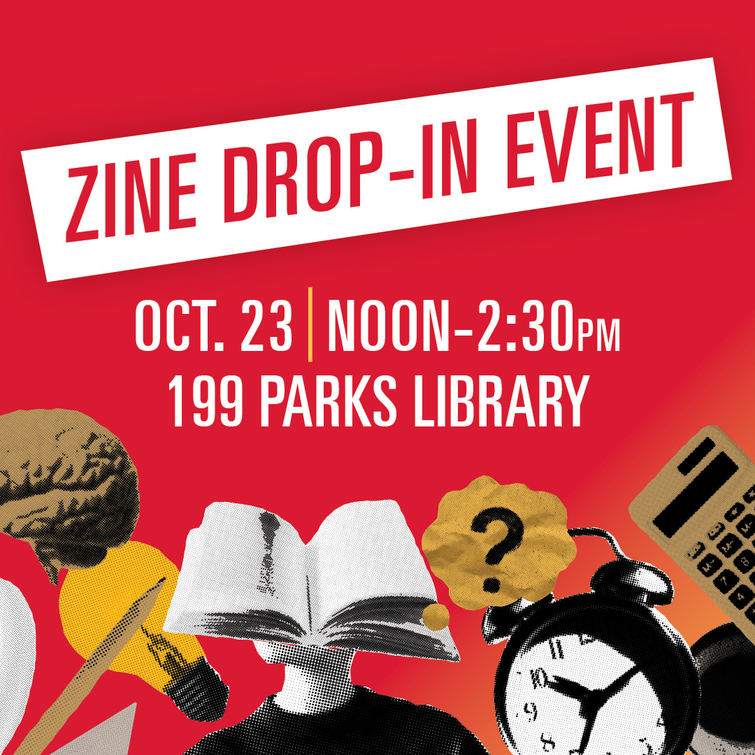ISU_Library's tweet image. ✂️ Zine Drop-In!
🗓️ Oct. 23 | 12–2:30 PM
📍 The Catalyst – 199 Parks Library
Make a zine and tell your story!
Free kits, creative prompts & time to craft, collage & create. 🎨
Co-developed with the Margaret Sloss Center for Women and Gender Equity - all are welcome!