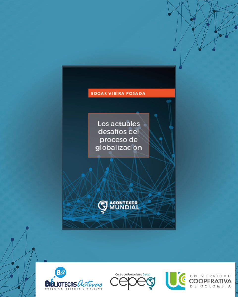 Cepeg_ucc's tweet photo. Un libro que merece ser redescubierto: Los actuales desafíos del proceso de globalización. Una obra que, aunque no es nueva, hoy habla con más fuerza que nunca. 🌍📘 Conoce mas en 👉https://t.co/0P12vLnkKY #LecturaClave #Globalización #PensamientoCrítico https://t.co/JPrtQno57m