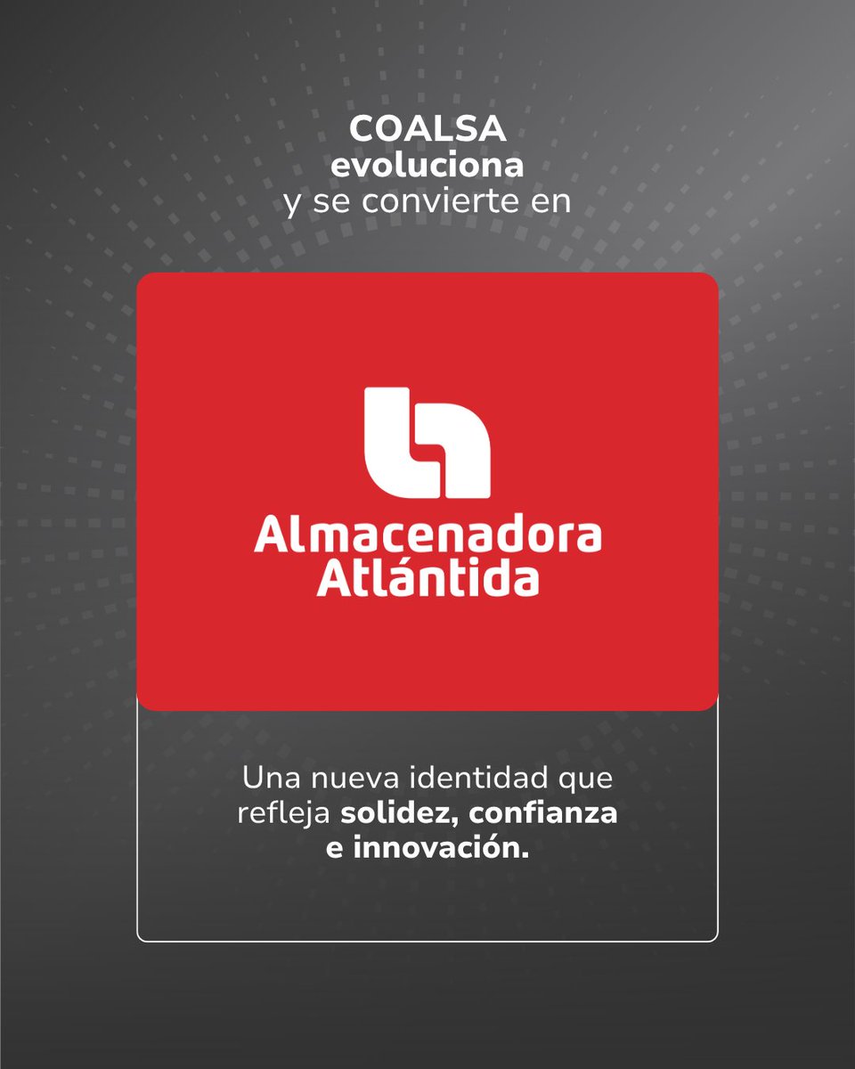 Hoy #COALSA inicia una nueva etapa como #AlmacenadoraAtlántida. Una identidad que refleja la solidez, innovación y confianza que impulsan nuestro crecimiento y el de la región para seguir acompañando a personas y empresas en su desarrollo económico.
#GrupoFinancieroAtlántida