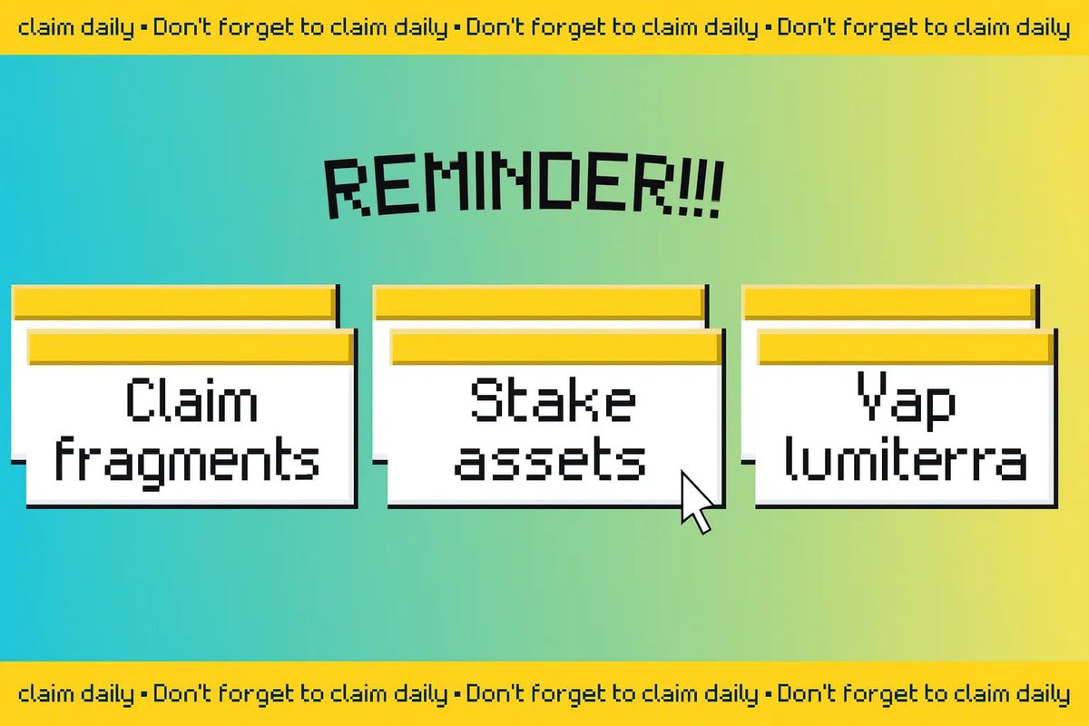 Drizzy (Ø,G) (@datboydave_) on Twitter photo If you didn’t do these today…
your Lumi bag is crying somewhere 😭💛
📌 Claim fragments
📌 Stake assets
📌 Yap Lumiterra
Daily routine = daily gains 
If you have not do this go and do it azap 
<a href="/LumiterraGame/">Lumiterra (mainnet arc)</a> <a href="/KaitoAI/">Kaito AI 🌊</a> If you didn’t do these today…
your Lumi bag is crying somewhere 😭💛
📌 Claim fragments
📌 Stake assets
📌 Yap Lumiterra
Daily routine = daily gains 
If you have not do this go and do it azap 
<a href="/LumiterraGame/">Lumiterra (mainnet arc)</a> <a href="/KaitoAI/">Kaito AI 🌊</a>