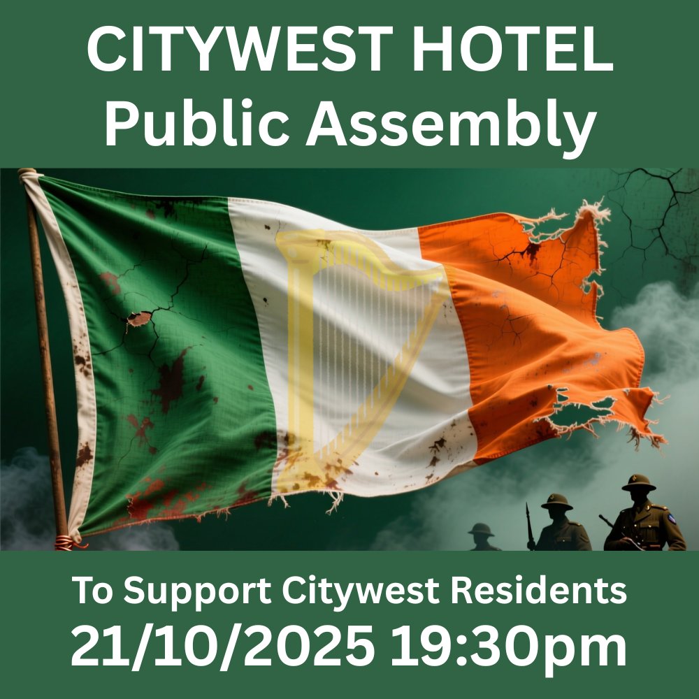 The residents of Citywest are calling for support for a peaceful assembly tomorrow evening if you can make it. Bring flags, a friend and your loudest chanting voice... 🇮🇪