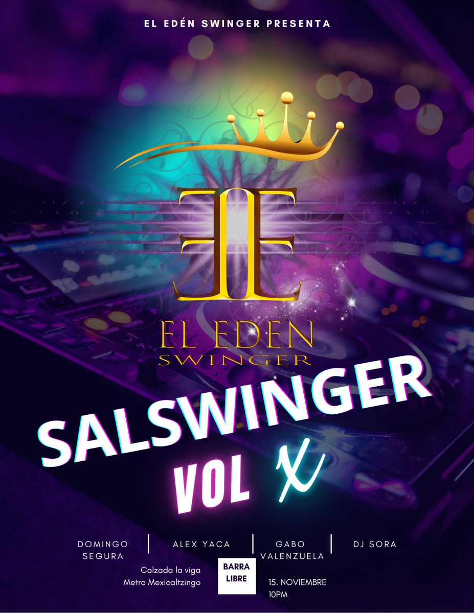 > No es la pista que recuerdas…
es la que te hará perder el control.

💃 SALSWINGER
🎉 Cumpleaños de Alex Yaca
🗓️ 15 NOV · 10 PM
🍸 Barra libre ·
 🚗 Valet parking
✨ Todos son bienvenidos.
El fuego ya empezó a moverse en la pista. ¿Lo sientes?
RESERVACIONES DIRECTAS