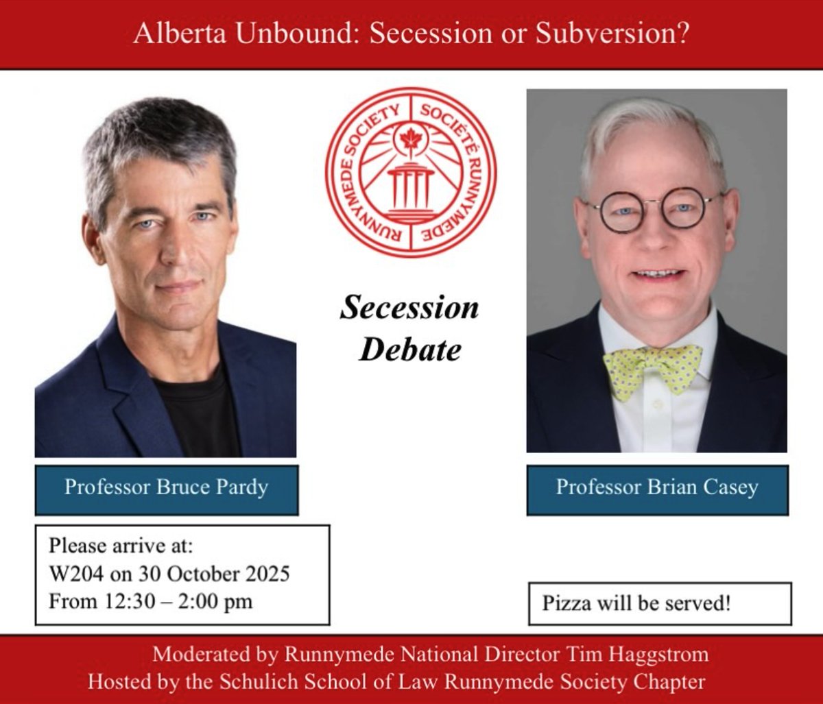 Please join Runnymede's Dalhousie-Schulich Student Chapter for a debate on the constitutional justifiability of Alberta secession between Prof. Bruce Pardy (Queen’s) and Prof. Brian Casey (Dalhousie-Schulich) next Thursday, October 30th!

Register here: forms.gle/gWndm6GsL2XdVG…