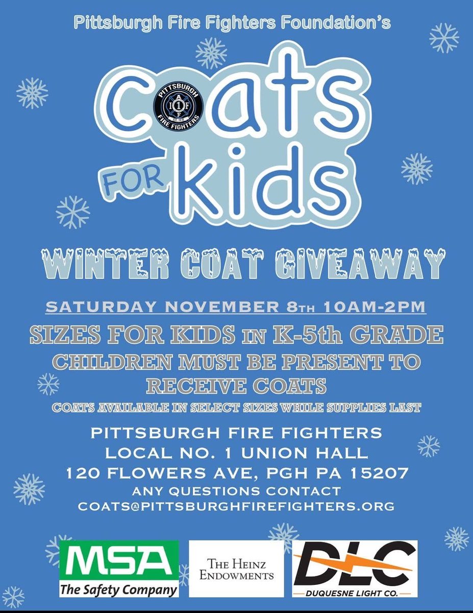 PghFireFighters's tweet image. On Saturday, November 8th, Local no.1 will host Coats For Kids at our Union Hall, located at 120 Flowers Ave.  #MSASafety  @DuquesneLight @HeinzEndow