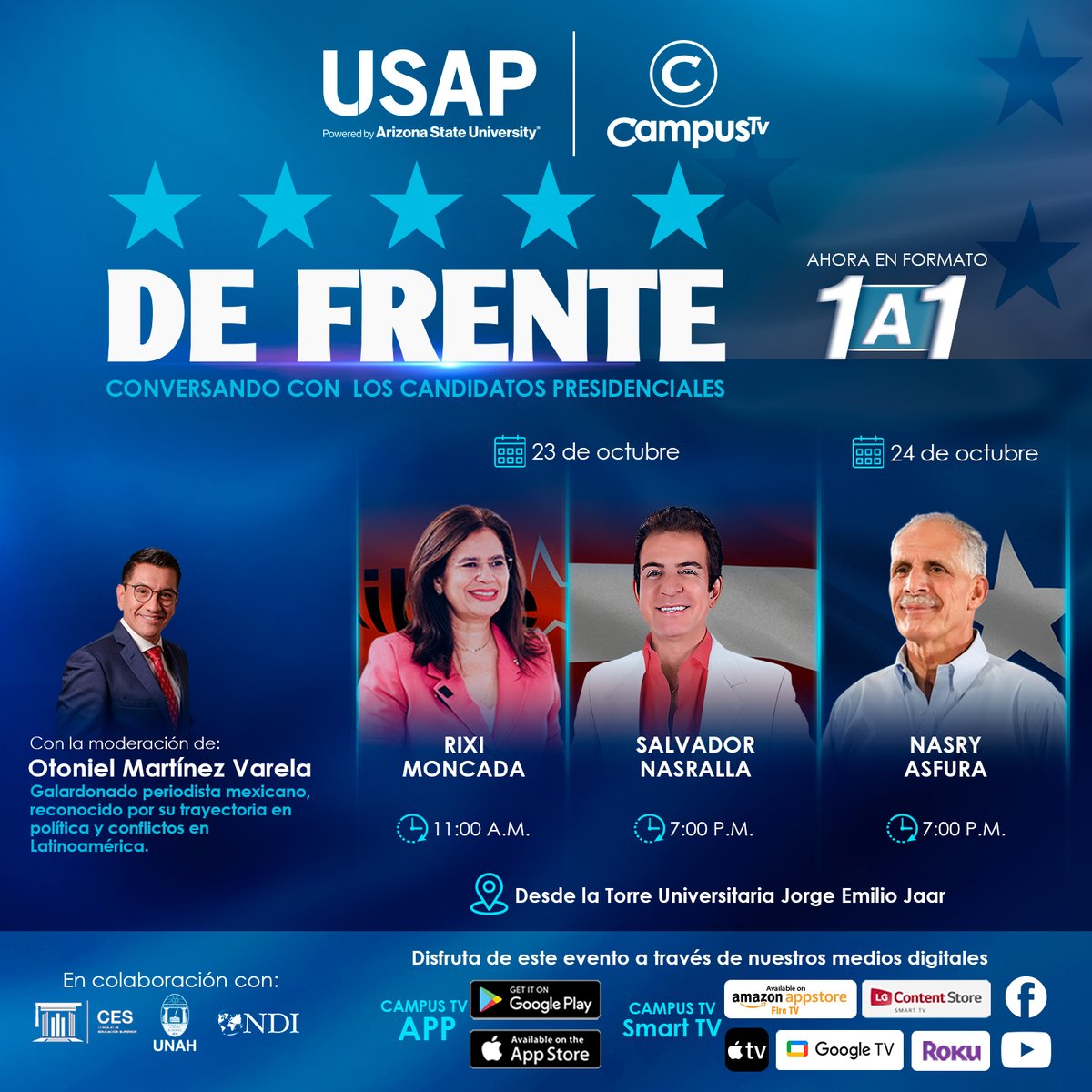 Tres visiones. Un país. Tu decisión. 🇭🇳

USAP® y  <a href="/CampusTvhn/">Campus Televisión</a> 
 presentan “De Frente”, el espacio donde los candidatos presidenciales comparten sus ideas y propuestas de manera abierta y directa.

Conecta, escucha y analiza.
Porque un voto informado construye un mejor futuro. 🗳️
