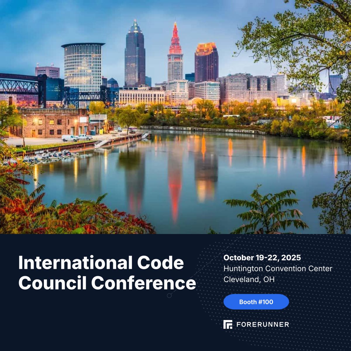withforerunner's tweet image. This week, we're attending the International Code Council Conference in Cleaveland, OH. If you're attending, please stop by our booth (100) and say hello. We'd love to chat, show you a demo of Forerunner, and share how we help support safer, more compliant commuities. #ICC2025