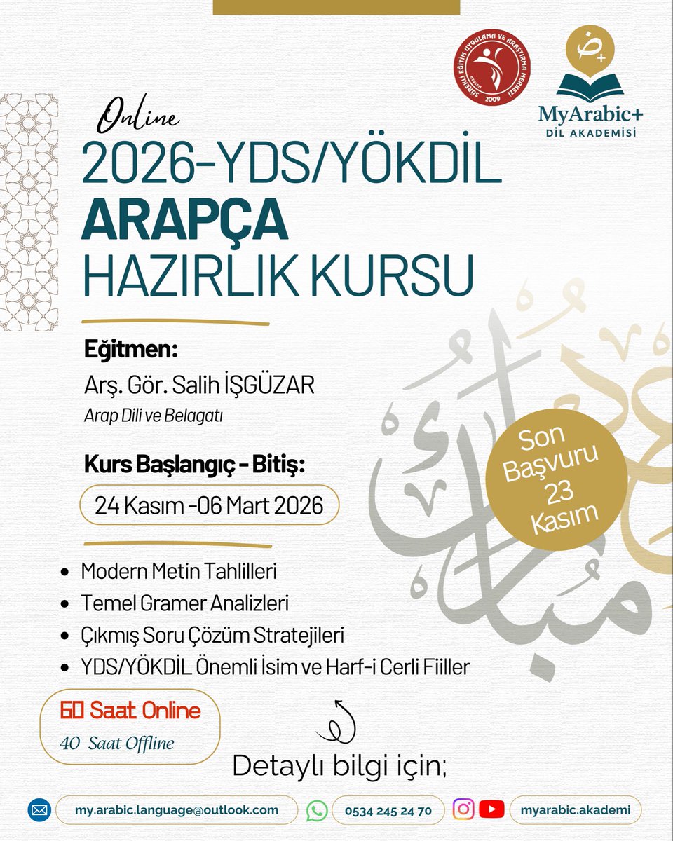 📣 Değerli dostlar;
MyArabic+ Dil Akademisi olarak 2026 yılında yapılacak YÖKDİL/1 ve YDS/1 sınavlarına yönelik olarak düzenlediğimiz “2026 – YDS/YÖKDİL Arapça Hazırlık Kursu” için kayıtlarımız başlamıştır. Tüm ilgilileri bekleriz.

• Detaylı bilgi için:
drive.google.com/file/d/1AW8gbu…