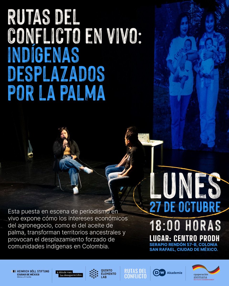 🎭| ¿Vives en Ciudad de México? 

No te pierdas Indígenas desplazados por la Palma, obra de teatro de periodismo en vivo realizada por <a href="/RutasConflicto/">Rutas del Conflicto</a> que expone cómo los intereses económicos del agronegocio transforman territorios ancestrales y provocan el desplazamiento forzado