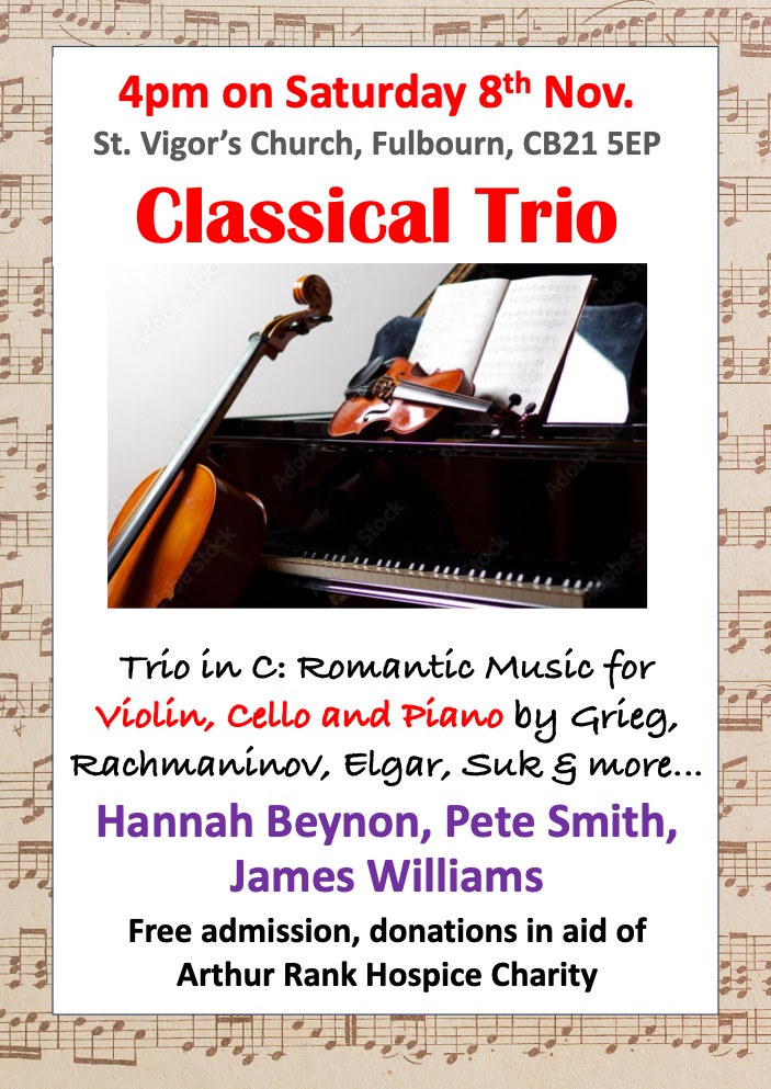 PIANO, VIOLIN &amp; CELLO trio in a free concert of romantic music in the atmospheric St. Vigors Church, Fulbourn (CB21 5EP) at 4pm on Saturday 8th Nov. Don't miss some great classics! #music #concert #Fulbourn #ClassicalMusic
