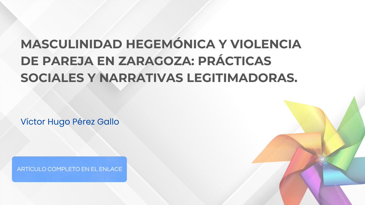 🧐 Los hombres recurren a discursos asociados a la masculinidad hegemónica para legitimar las prácticas sociales de control de la pareja.

✍️ Lo analiza <a href="/solovictorhache/">Victor Hugo Pérez Gallo</a> en este estudio sobre violencia de pareja en Zaragoza.

🔗 acortar.link/mRNWUu