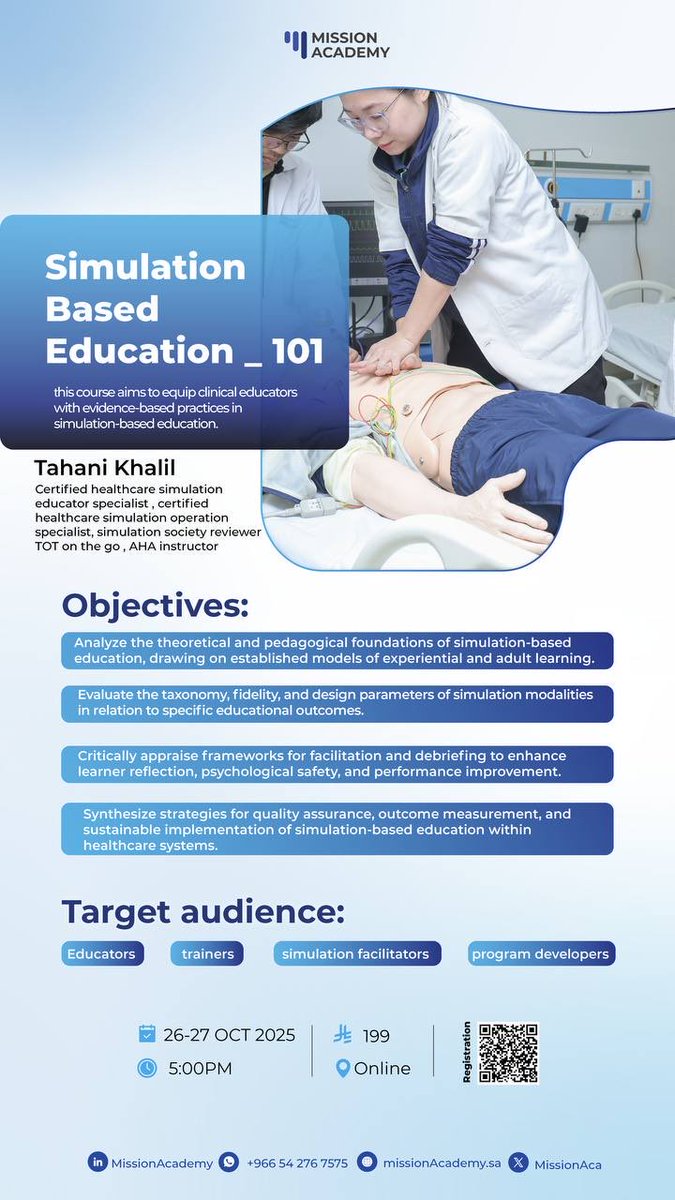 التسجيل بدأ والمقاعد محدووودة⏳

🎯 Simulation Based Education _101
تهدف إلى تزويد الممارسين الصحيين والمُدرّبين بالأسس العلمية والممارسات المبنية على الأدلة في التعليم القائم على المحاكاة👏🏻.

👩‍🏫 المُدربة:
أ. تهاني خليل
متخصصة معتمدة في التعليم بالمحاكاة الصحية، ومُعلمة مُعتمدة