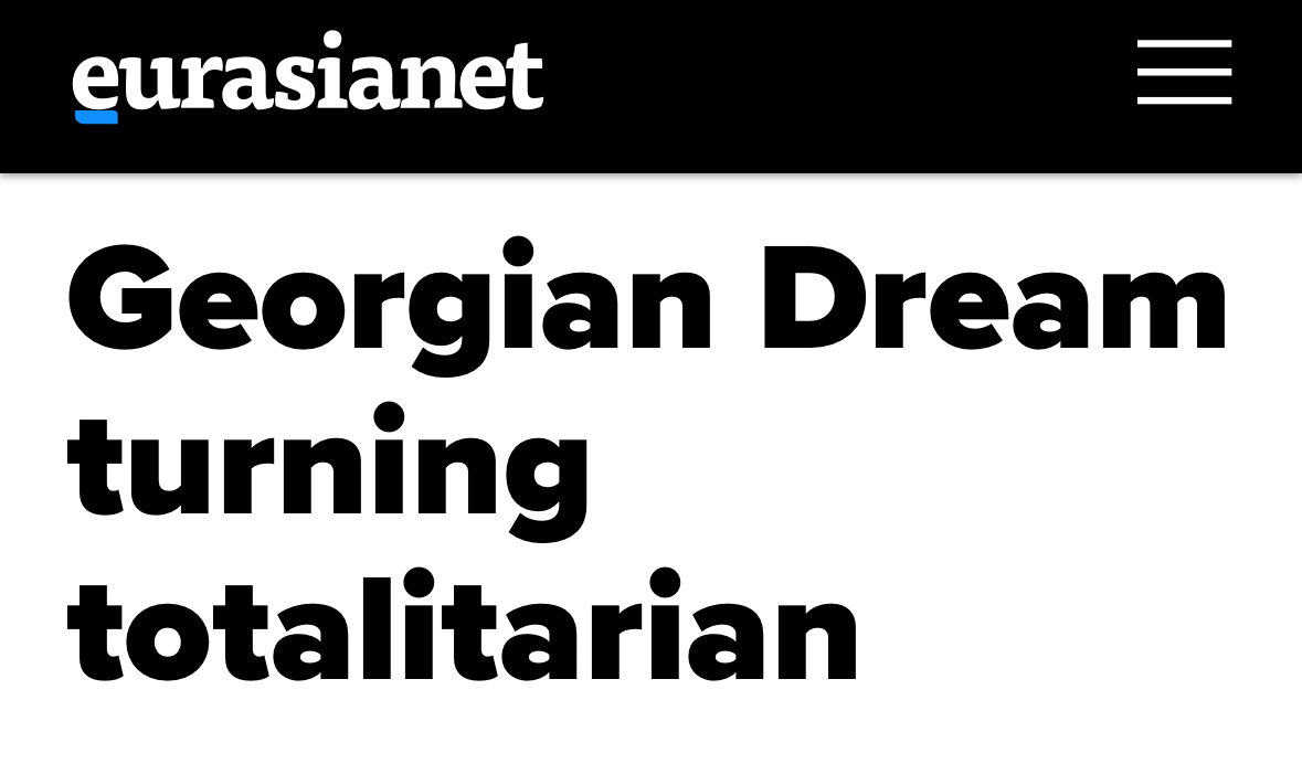"The Georgian Dream-led counter-revolution in Tbilisi seems to be moving rapidly from an authoritarian phase to a totalitarian era." - <a href="/eurasianet/">Eurasianet</a> 
eurasianet.org/georgian-dream…