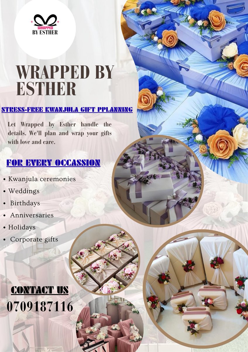 SLatibhu's tweet photo. Stress-Free Kwanjula Gift Planning with Wrapped by Esther:0709187116

- Plan your gifts with thought and care
- Beautifully wrap your gifts with precision and love
- Ensure a stress-free experience for you and your loved ones

Contact us today to learn more: 0709187116 https://t.co/7YSKozl0p8