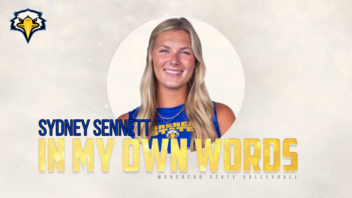 In My Own Words With <a href="/MSUEaglesVB/">Morehead State Volleyball</a>'s Sydney Sennett!

Learn about Sennett's love for setting up her teammates, as well as her special words on self confidence.

Story: tinyurl.com/yfa358c6