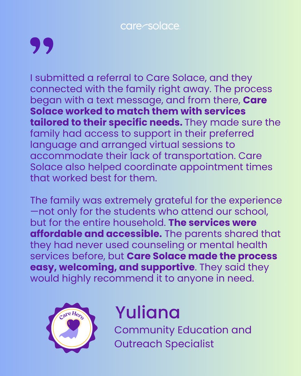 Thank you, Yuliana, for sharing your story! Testimonials like this fuel our mission to remove barriers &amp; destigmatize mental health. We're grateful for your dedication to students &amp; families.

#CareSolace #MentalHealthSupport #AccessToCare