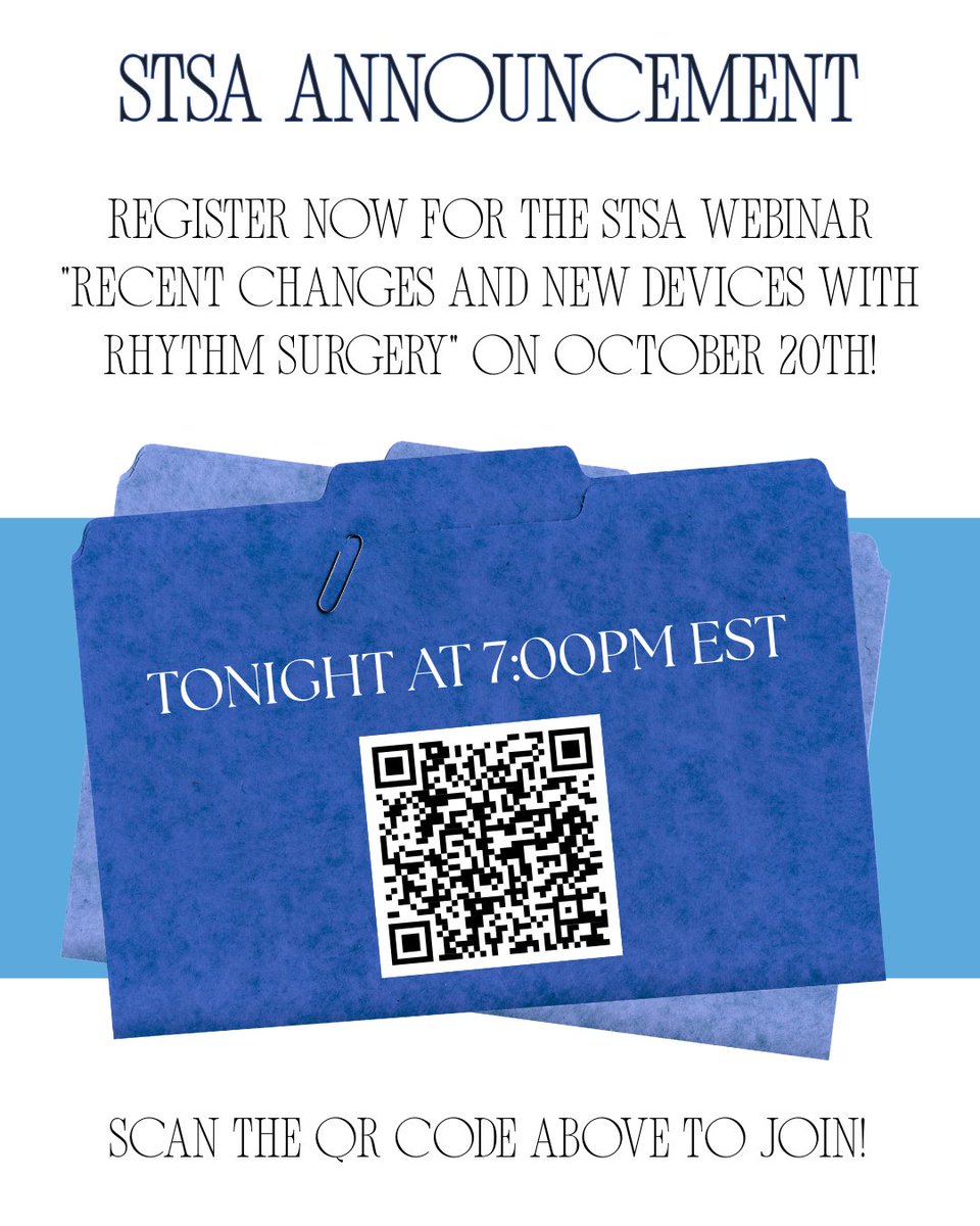 Register Now for the STSA Webinar "Recent Changes and New Devices with Rhythm Surgery" on October 20th!

Be There Tonight at 7:00PM EST!