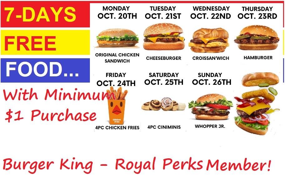 FreeStuffinder's tweet image. 7-DAYS OF FREE FOOD AT BURGER KING - Minimum $1 Purchase in App for Perk Members! Free to Sign-up! Valid October 20-26, 2025 at Participating Locations! Enjoy Your Week of Free Food -  convertiblecarssearch.blogspot.com/2025/10/7-days…
